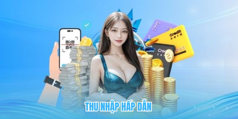 Thu nhập hấp dẫn